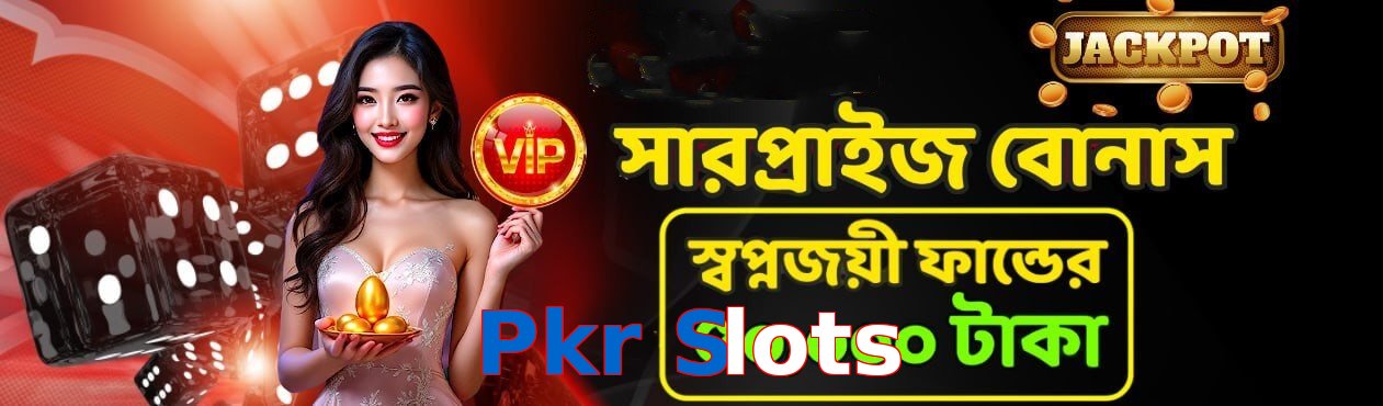Pkr Slots